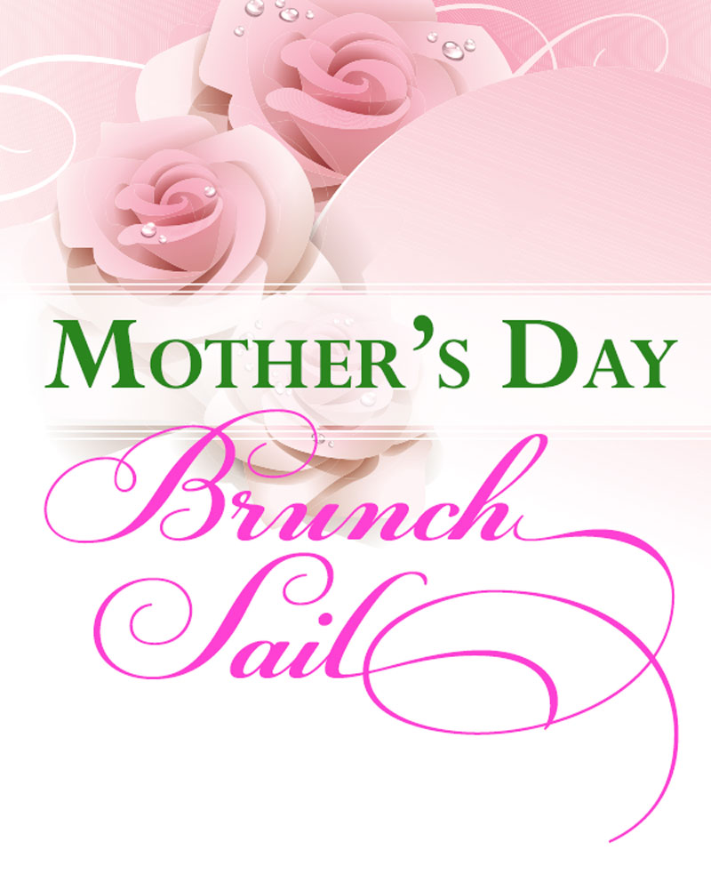Mothers Day Brunch Sail